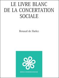 Le livre blanc de la concertation sociale